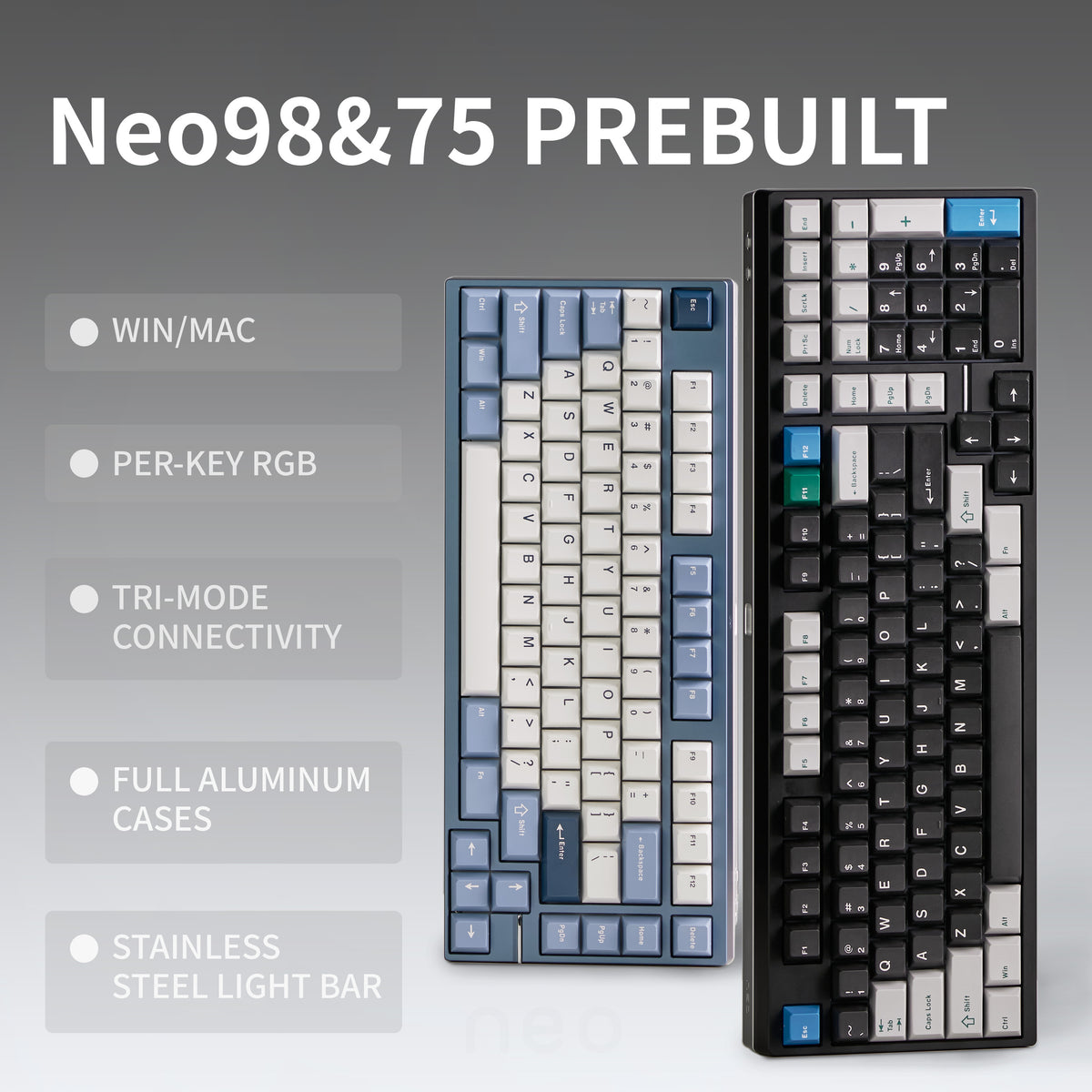 Neo98 & Neo75 Prebuilt Mechanical Keyboard